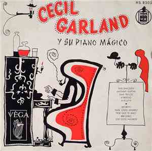 Cecil Garland - Cecil Garland Y Su Piano Mágico