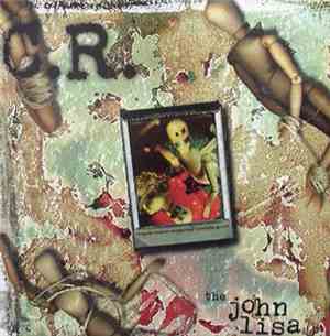 C.R. - The John Lisa LP