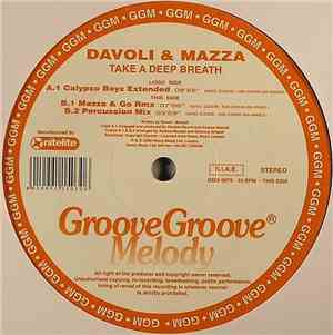 Davoli & Mazza - Take A Deep Breath