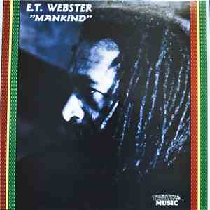 E.T. Webster - Mankind
