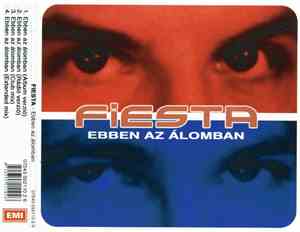 Fiesta  - Ebben Az Álomban