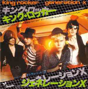 Generation X  - King Rocker