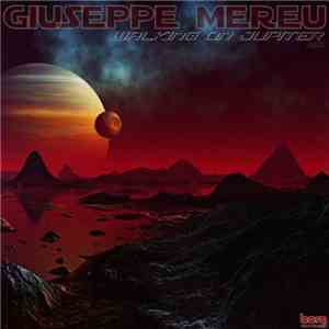 Giuseppe Mereu - Walking On Jupiter EP