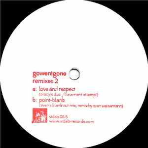 Gowentgone - Remixes 2