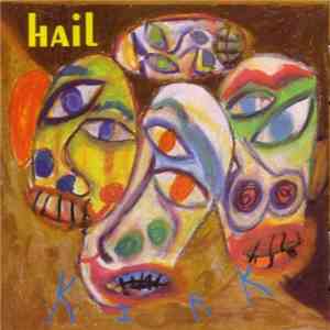 Hail - Kirk