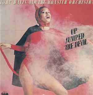 John Davis And The Monster Orchestra - Up Jumped The Devil