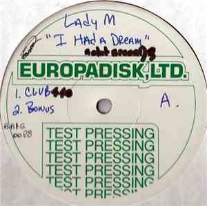 Lady M  - I Had A Dream