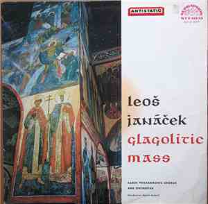 Leoš Janáček / Czech Philharmonic Chorus and Orchestra, Karel Ančerl - Glag ...