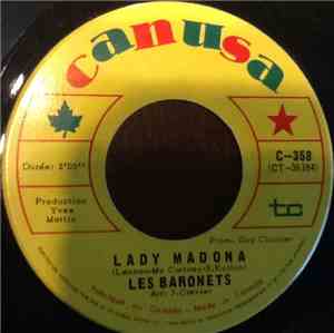 Les Baronets - Lady Madona/Même Si Tu Revenais