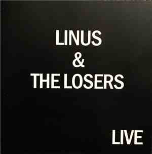 Linus & The Losers - Live