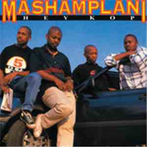 Mashamplani - Hey Kop