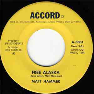 Matt Hammer  - Free Alaska