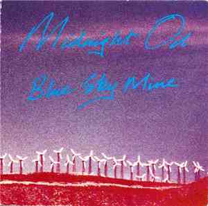 Midnight Oil - Blue Sky Mine