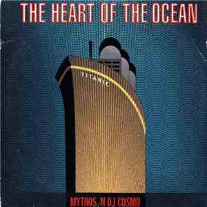 Mythos 'N DJ Cosmo - The Heart Of The Ocean