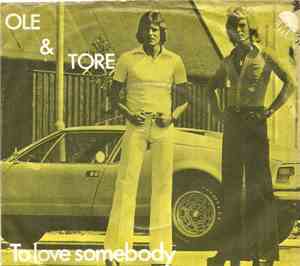 Ole & Tore - To Love Somebody