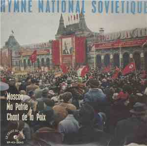 Orchestre De La Radio De L'U.R.S.S., Choeurs De L'Armée Soviétique, V. Netc ...