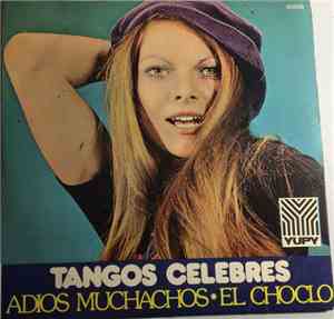 Orquesta 101 Strings - Tangos Celebres - Adios Muchachos / El Choclo