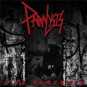 Paralysis  - Life Sentence
