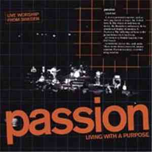 Passion  - Living With A Purpose