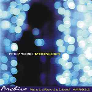 Peter Yorke  - Moonscape
