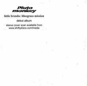 Pluto Monkey - Little Brenda : Bluegrass Mission