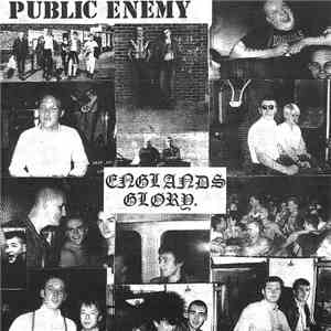 Public Enemy  - Englands Glory.