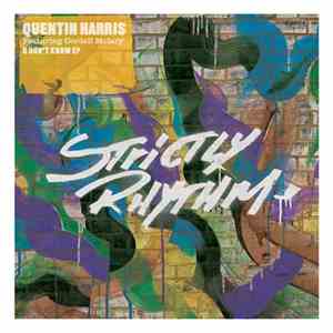 Quentin Harris Feat. Cordell McClary - U Don't Know - E.P.