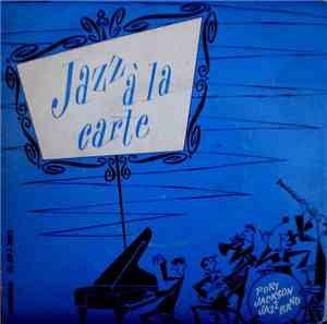 Ray Price  And The Port Jackson Jazz Band - Jazz A La Carte
