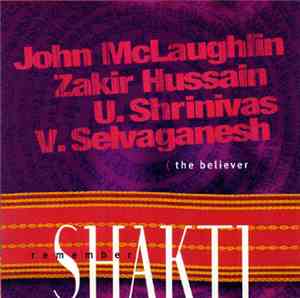 Remember Shakti - The Believer