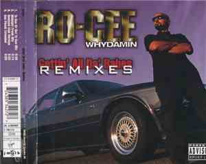 Ro-Cee - Gettin' All Da' Babes (Remixes)