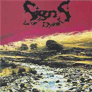 Signs Of Dying - Desire Is Suffering