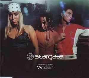 StarGate  Feat. Tyler  - Wilder
