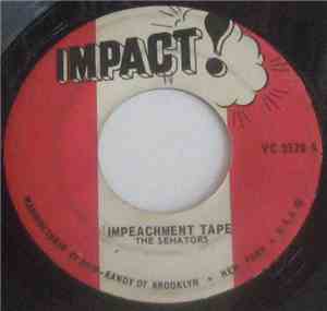 The Senators  - Impeachment Tape / American Pum Pum