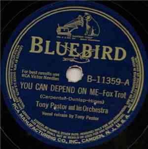 Tony Pastor And His Orchestra - You Can Depend On Me / El Choclo
