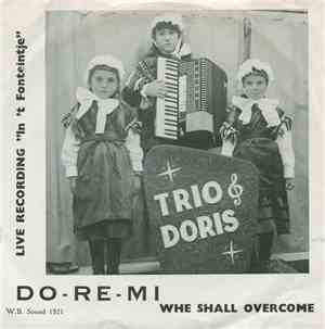Trio Doris - Do-Re-Mi / We Shall Overcome