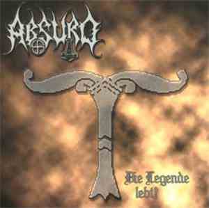 Various - Absurd: Die Legende Lebt!