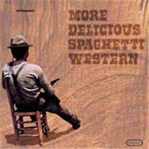 Various - More Delicious Spaghetti Western