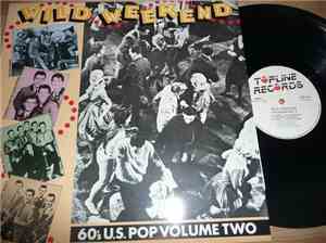 Various - Wild Weekend: 60's U.S. Pop Volume Two