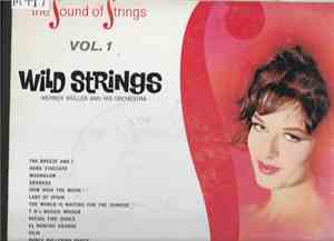 Werner Müller - Wild Strings Vol 1