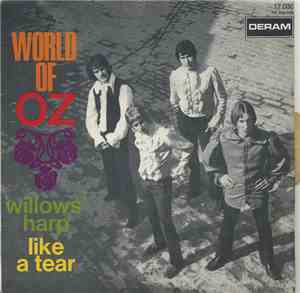 World Of Oz - Willows Harp / Like A Tear