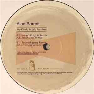 Alan Barratt - My Kinda Music (Remixes)