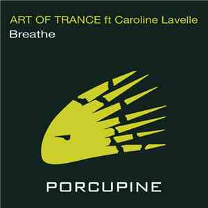 Art Of Trance Ft Caroline Lavelle - Breathe