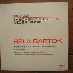 Bela Bartok - Sonate Für Zwei Klaviere Und Schlagzeug, Zweiter Und Dritter  ...