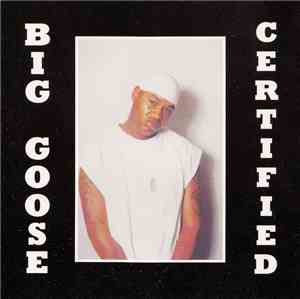 Big Goose - Certified