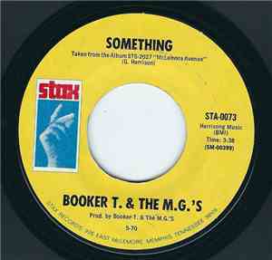 Booker T. & The M.G.'s - Something / Sunday Sermon