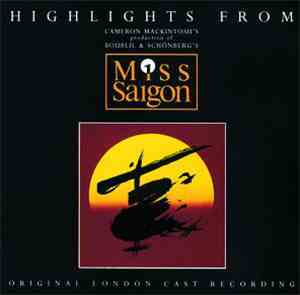 Boublil & Schönberg - Highlights From Miss Saigon