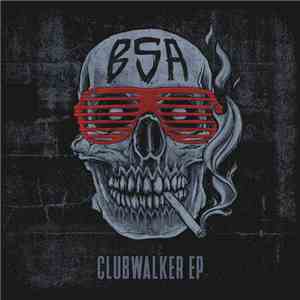 BSA  - Clubwalker EP