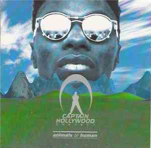 Captain Hollywood Project - Animals Or Human