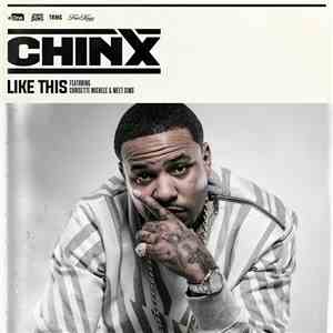 Chinx Drugz Feat. Chrisette Michele & Meet Sims - Like This