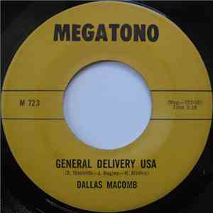 Dallas Macomb - General Delivery USA / Oh Me!  Oh My!